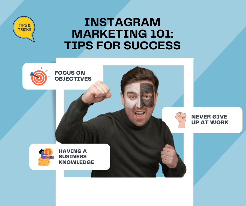 Instagram Marketing 101: Tips for Success