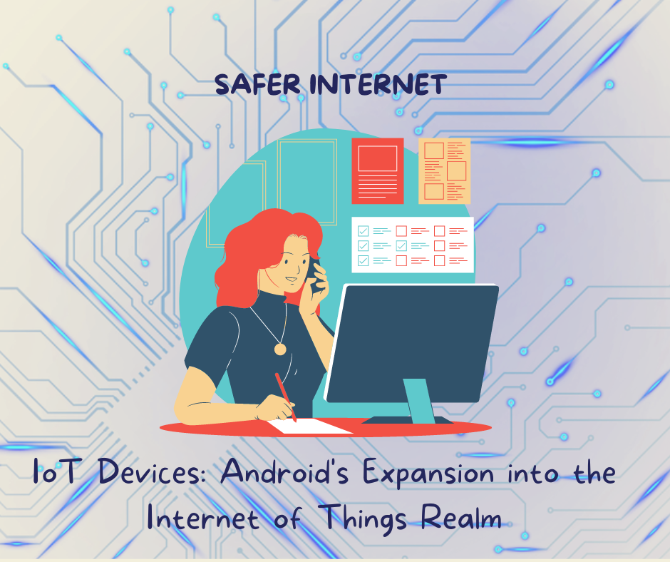 IoT Devices Android's Expansion 