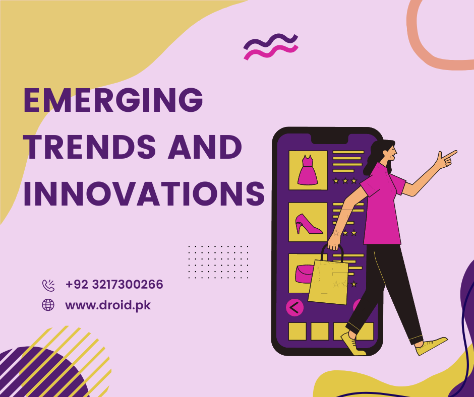 Emerging Trends and Innovations 
