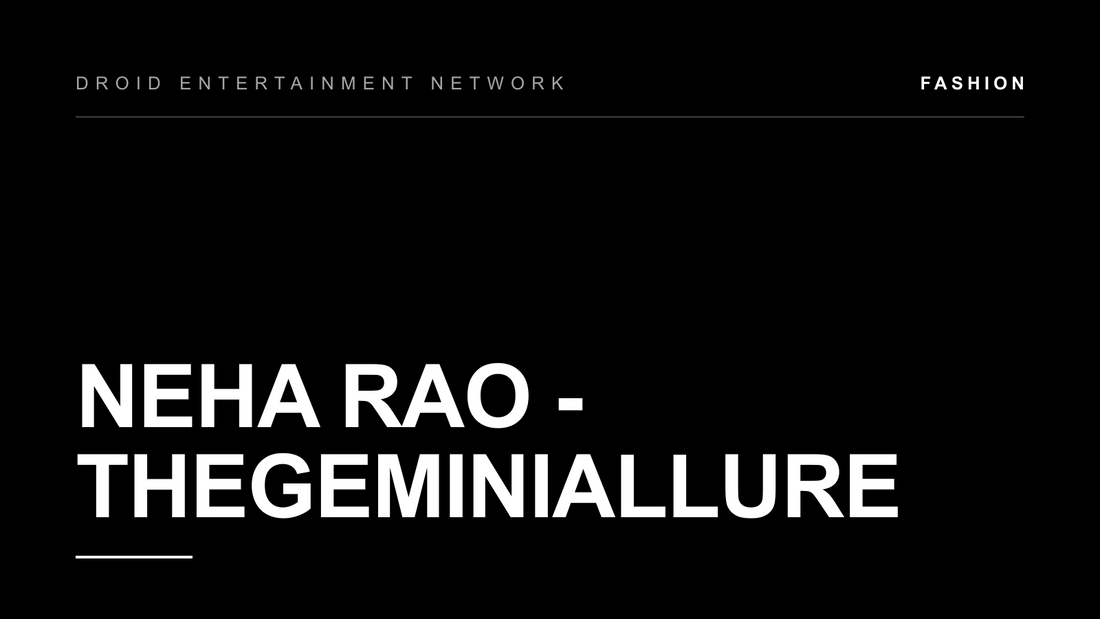 Neha Rao - thegeminiallure